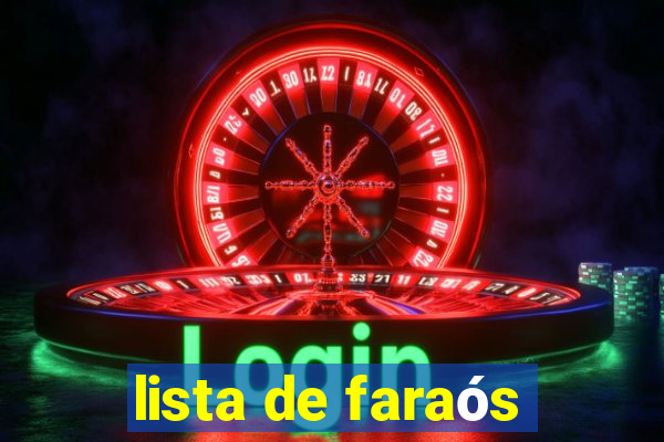 lista de faraós